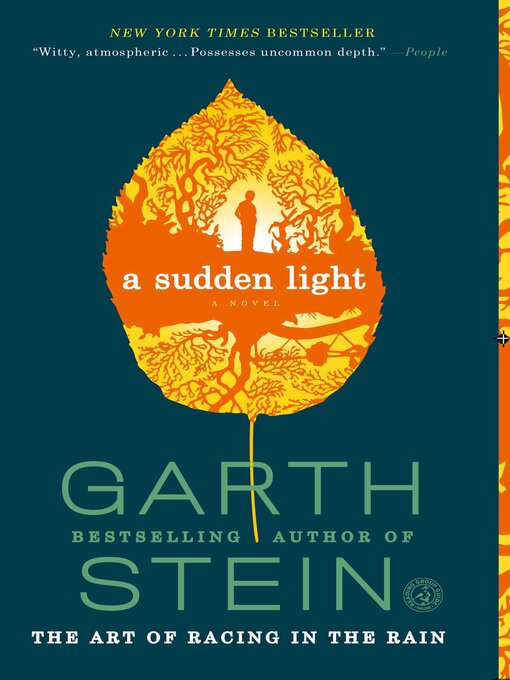 Title details for A Sudden Light by Garth Stein - Available